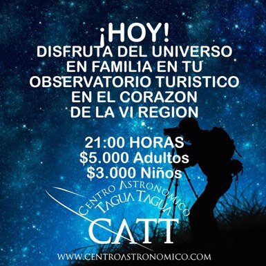 astrosanvicente's tweet photo. HOY A LAS 21:00HRS  "MAGICO EVENTO DE ASTRONOMIA EN CATT"
INFO Y RESERVAS A 92285005 O http://t.co/DmqGNAAv !NOS VEMOS! http://t.co/oUJ5C0sl