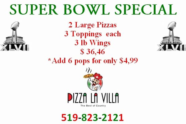 It`s today #SuperBowl special... #guelph #pizza
2 LG Pizza + 3 Toppings each + 3 lb Wings 
for only $36,46