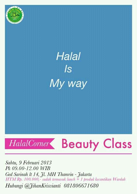 HalalBeautyClas's tweet photo. Assalamu'alaikum Ladies, selamat beraktivitas...yg blm daftar #HalalBeautyClass buruuann..tinggal berp Seat lg! http://t.co/TZw69lbB