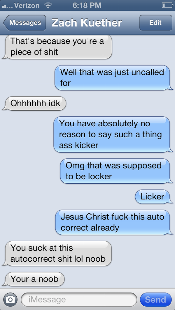 tyler_grez's tweet image. Auto correct is already kicking my ass #noobproblems