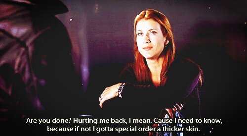 AddisonQuotes's tweet photo. Addie: Are you done?Hurting me back, I am.Cause I need to know because if not I gotta special order a thicker skin. http://t.co/Tynxj3iY