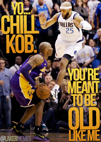 LakerMemes's tweet photo. [PIC] Yo, chill Kob... http://t.co/5LKSPItdRN