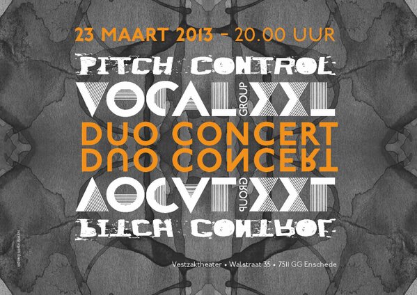 Het is bijna zover, ons duo concert met <a href="/_PitchControl/">VocalGr PitchControl</a>! 23 maart, 20.00 uur, Vestzak Theater in Enschede. Kom ook!