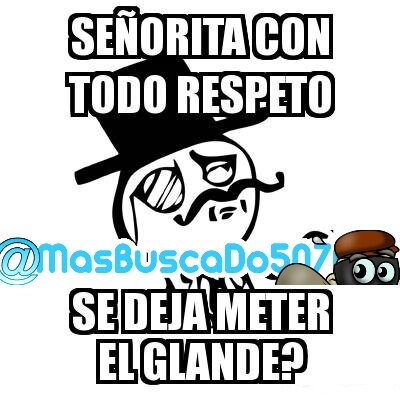 MasBuscaDo507's tweet photo. asi se le habla a una chica con educacion #epicFail http://t.co/wgBje0eQdk