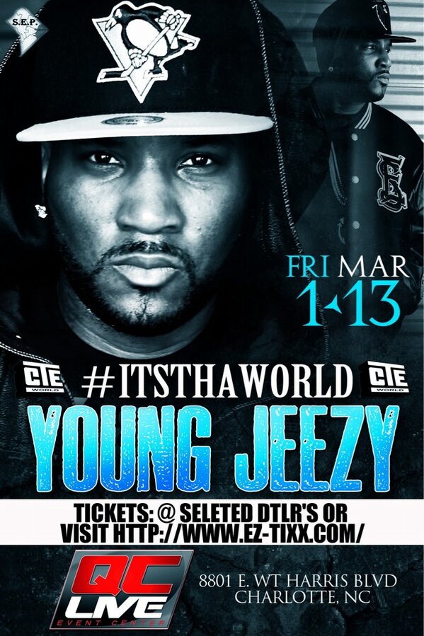 Southeastprod's tweet photo. YOUNG JEEZY AND CTE WORLD HOSTS #ItsThaWorld takeover Charlotte CIAA WEEKEND MAR 1st @ QC Live http://t.co/3HfFu3K9mK