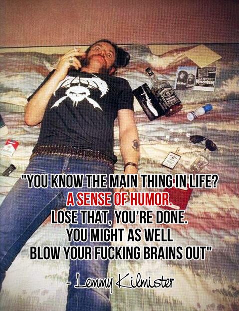 DecadentLife's tweet image. I think this needs to be spread around much much more. #LemmyKilmister #ASenseOfHumor