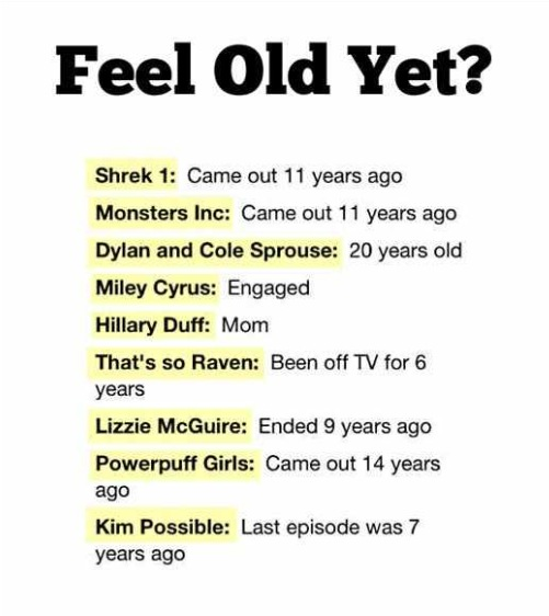 WeQuoteFunny's tweet photo. Feel old yet? http://t.co/WFXu4UoL