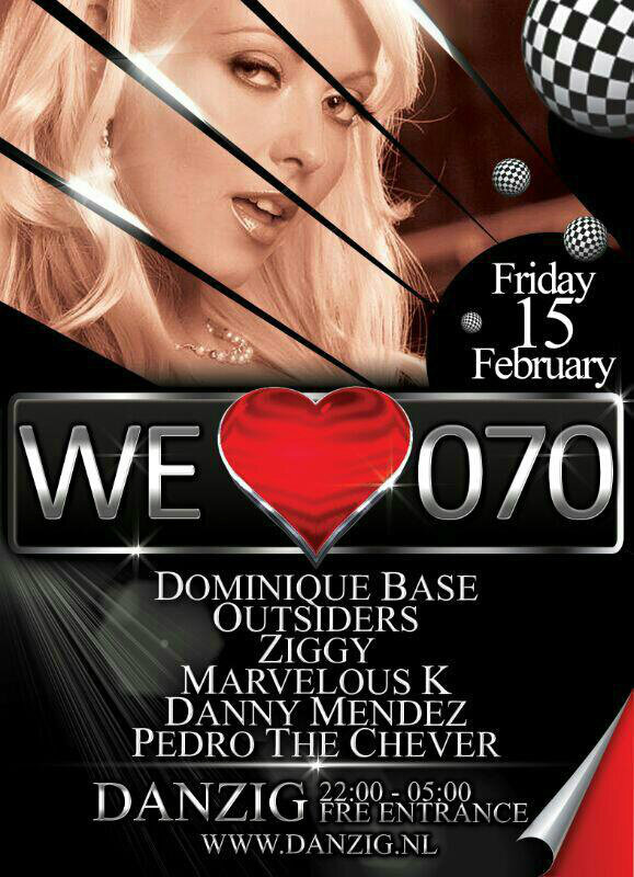 DJDannyMendeZ's tweet image. Vanavond We Love 070 @Danzigdenhaag  @DominiqueBase @Outsiders_NL @ziggymusic @Dj_Marvelous_K facebook.com/#!/events/2256…