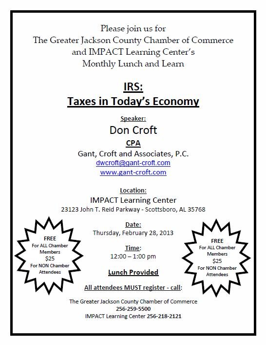 Lunch &amp; Learn -- IRS: Taxes in Today's Economy  Call to register  2562182121