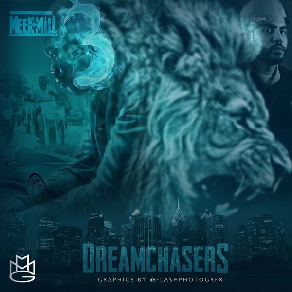 meek mill dreamchasers 3 cover art meek mill dreamchasers 3 cover art
