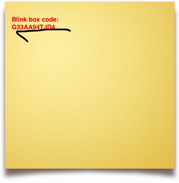 Blink box code: G33AA94TJD4 (via @BugMeApp)