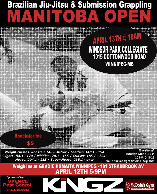 The next Manitoba Open is April 13, 2013!   Manitoba's largest BJJ and grappling tournament!