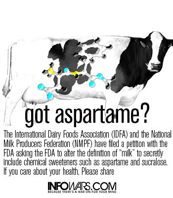 RealAlexJones's tweet photo. U.S. dairy industry petitions FDA to approve aspartame as hidden additive -- http://t.co/83C07anoch Got aspartame? http://t.co/MLyLhMzGIJ