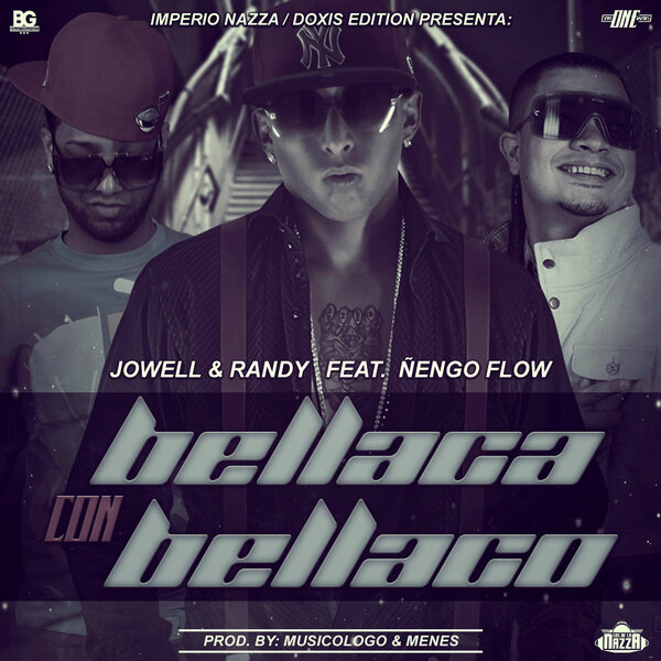 Randynotaloca's tweet photo. #Descarga "Bellaco Con Bellaca" @jowell1 y @Randynotaloca Ft. @Nengo_Flow #DoxisEdition http://t.co/sS4Jjn599H http://t.co/Gef64T73AV