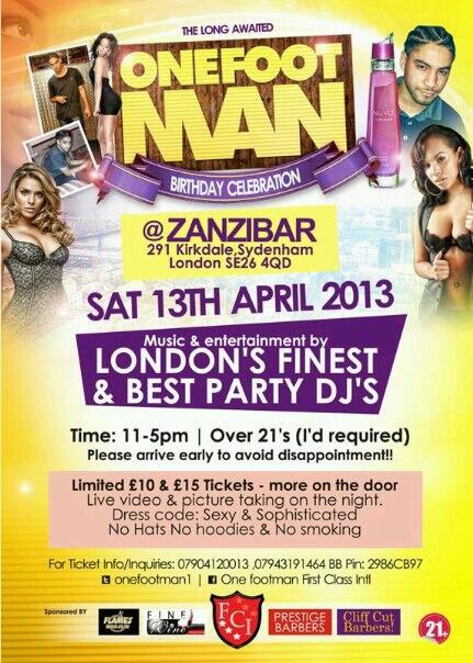 FIRSTCLASSINT's tweet image. ITS BACK AGAIN.....ONE FOOTMAN'S B-DAY PARTY ON SAT 13TH APRIL 2013 @ ZANZIBAR,291 KIRKDALE,SYDENHAM,,SE26 4QD!!!