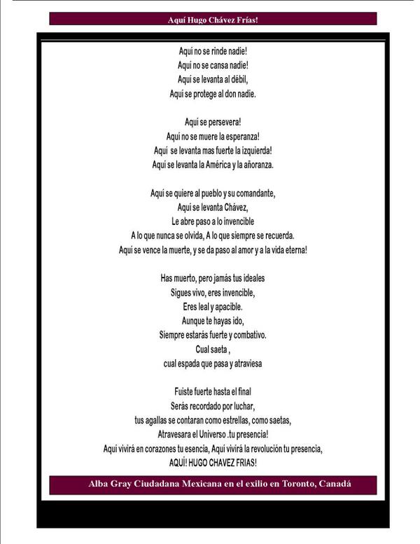 MorenaToronto's tweet photo. Favor de difundir! Poema:Aquí Hugo Chavez Frías!Con amor desde Toronto hasta Venezuela de una mexicana en luto! http://t.co/n2FWl0265S