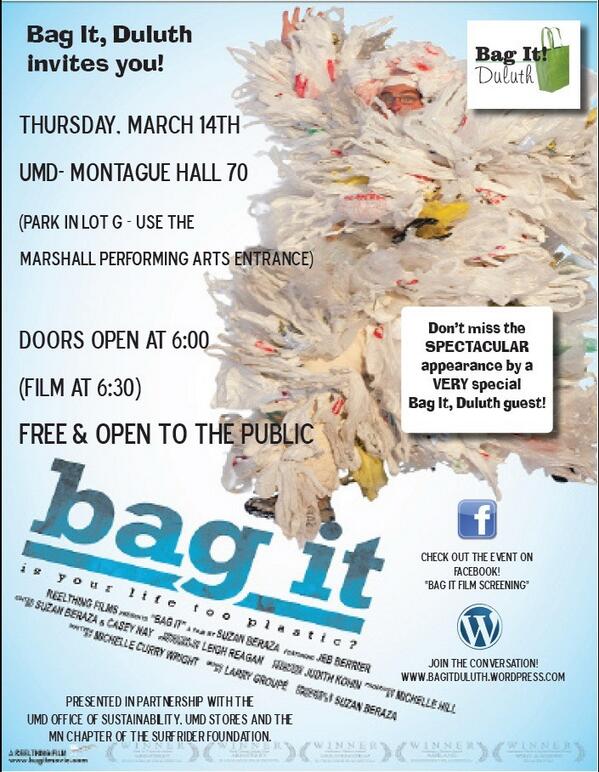 Back by popular demand! Join #bagitduluth for an encore showing of the film 'Bag It' on 3/14 at 6pm at UMD