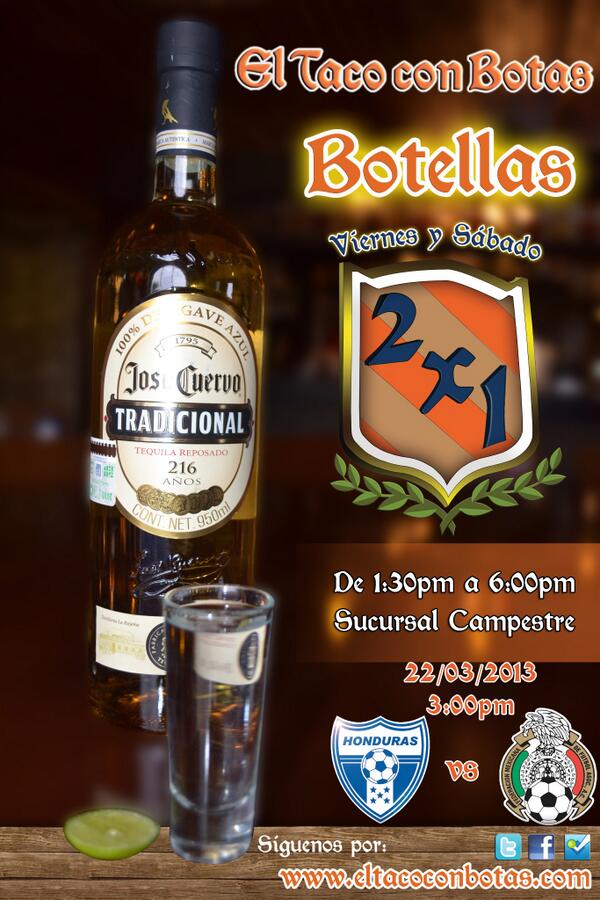 Eltacoconbotas's tweet photo. Hoy, Honduras vs México vengan amigos a El Taco Con Botas. promoción botellas 2x1 valida solo en sucursal Campestre. http://t.co/xnoERPPPES