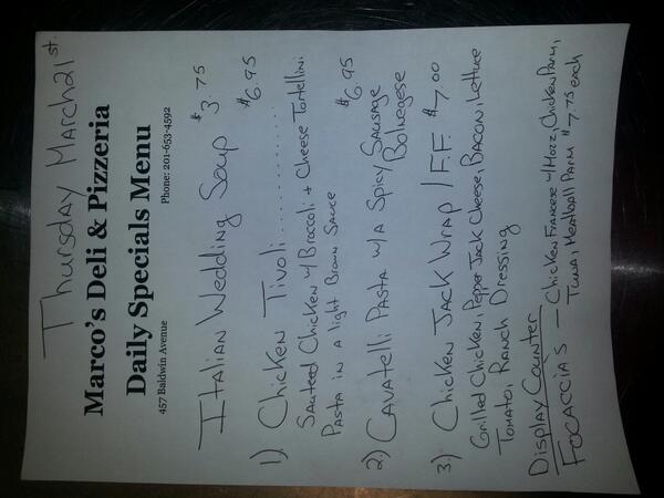 MarcosItalian's tweet image. Today's specials 03/21/13