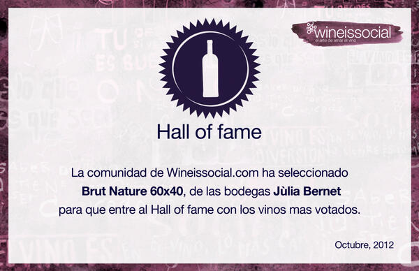 Caves Júlia Bernet (@cjuliabernet) on Twitter photo Wineissocial.com, ha seleccionat el cava 60x40 per a entrar al "Hall of Fame", com un dels vins més votats. Wineissocial.com, ha seleccionat el cava 60x40 per a entrar al "Hall of Fame", com un dels vins més votats.