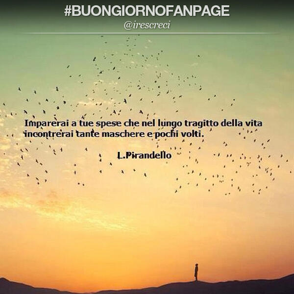 Fanpage It No Twitter Imparerai A Tue Spese Che Nel Lungo Tragitto Della Vita Incontrerai Tante Maschere E Pochi Volti L Pirandello Http T Co J6sj8h8jel