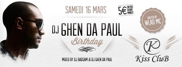 KClubKehl's tweet photo. Samedi on fête le fuckin' birthday de @ghendapaul w/ @DjBadsam &amp; @WLADMC4REAL !!! Ca va être ouufff.. #GhenDaPaulBDAY http://t.co/R5MlBZd5Qy