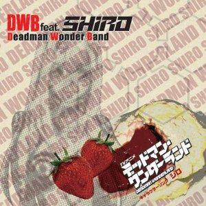 "(OST)デッドマン・ワンダーランド(데드맨원더랜드)キャラクターソング(캐릭터 송)『シロ』" http://buff.ly/WvuWEj #데드맨원더랜드Translate post