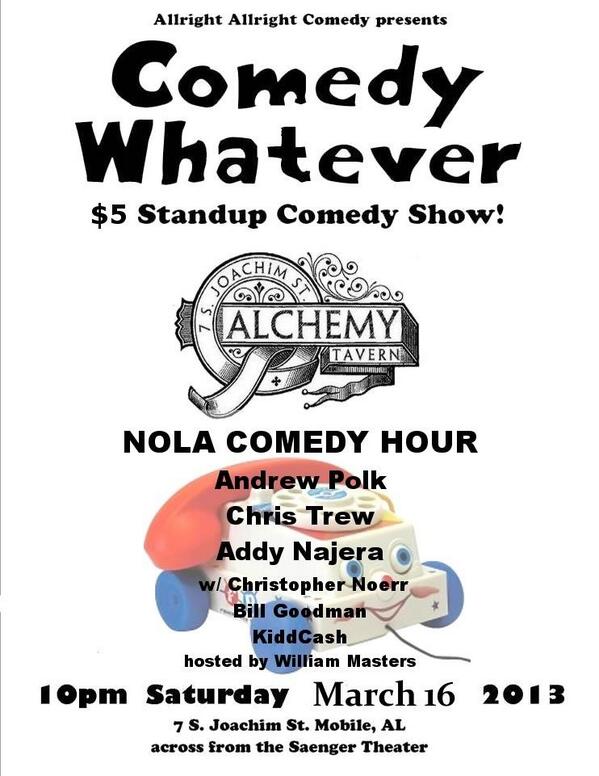 comedy_whatever's tweet image. Saturday: Nola Comedy Hour pops in w/ @polksalad @christrew &amp;amp; @Not_Addy. Feat. @noerrbert Bill Goodman &amp;amp; Kid Cash.