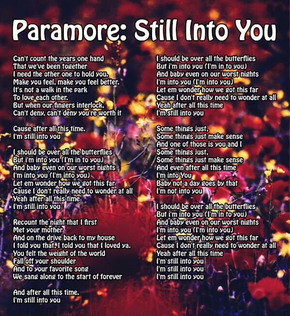 Paramore Facts On Twitter Letra De Still Into You Http T Co Mgscoxskhe Twitter