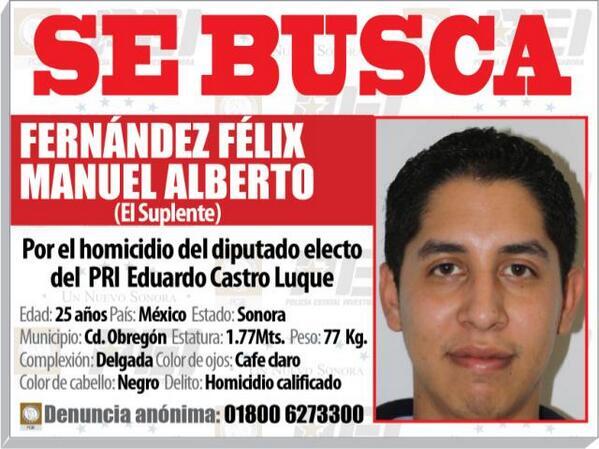 HRoblesPompis's tweet photo. @lopezdoriga Ayúdenos con RT en Sonora continúa prófugo el asesino del Diputado del PRI, Castro Luque http://t.co/CUsto07sWC