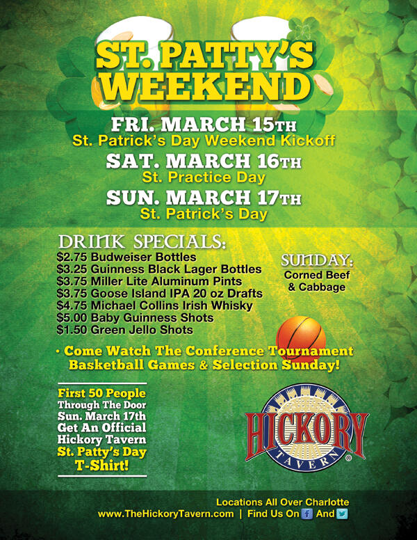 St. Patty's Eve! College hoops, Bobcats vs, Celtics tonight. Let the luck o' the Irish be upon you at Hickory Tavern!