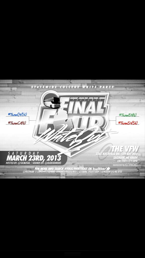 @__pocketBOMBS #EMU got a free bus wit drinks goin to the #Final4WhiteOut PARTY 2DAY! @ SVSU HMU 989-205-9971