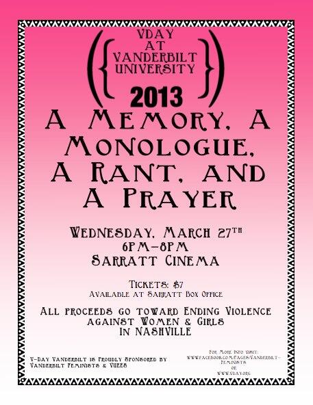 A Memory, A Monologue, A Rant, and A Prayer. Please join us at this Vandy Fems benefit on Mar 27 at 6 PM. Tickets $7.