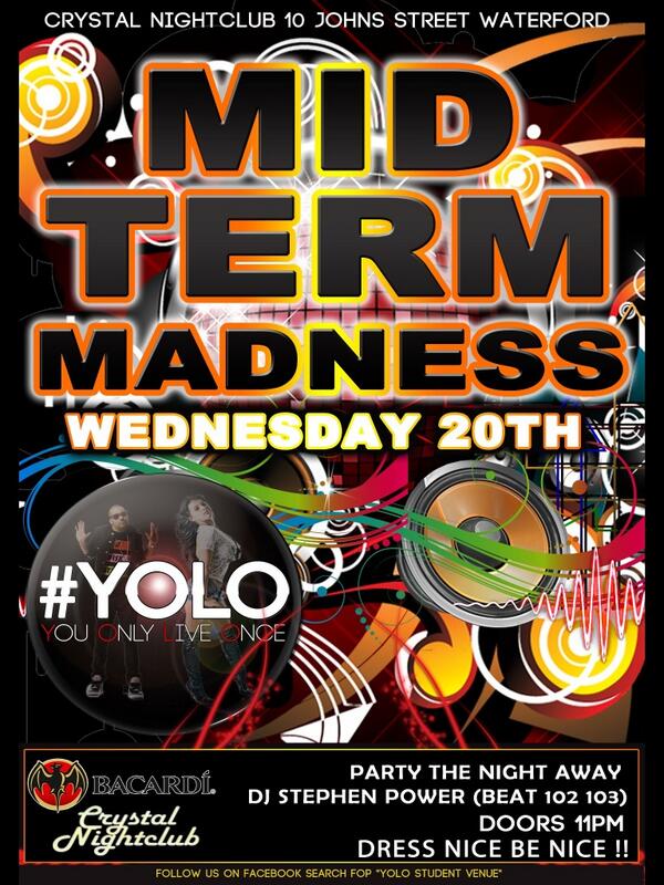 YOLOWATERFORD's tweet image. Mid term party