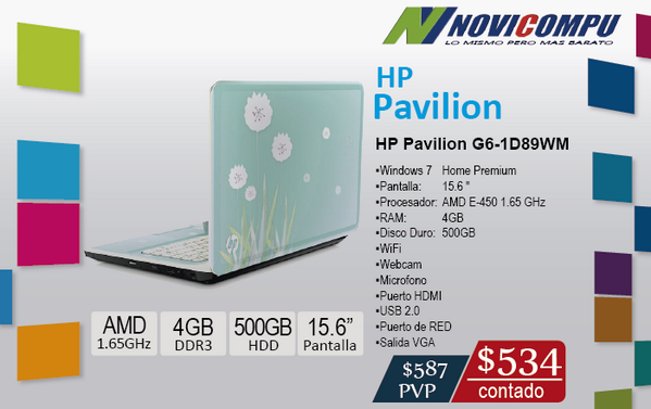 MODELO: HP Pavillion G6-1D89WM AMD Dual-Core E-450 1.65GHz 500GB 4GB 15.6 HD DVD-RW W7HP Webcam DANDELION BREEZE