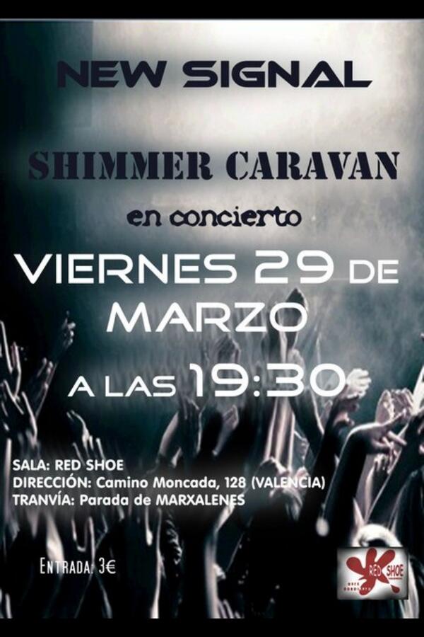 ShimmerCaravan's tweet photo. PROXIMO CONCIERTO @ SALA RED SHOE VLC ESTE VIERNES 29 A LAS 7 y MEDIA!!! http://t.co/5Aap1iVlpo