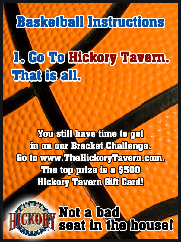 The cure for March Madness? Hickory Tavern!!