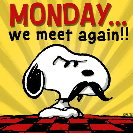 Happy Monday Snoopy Images Peanuts Su Twitter: "Monday... We Meet Again! #Happymonday  Http://T.co/Wgad6Ijoex" / Twitter