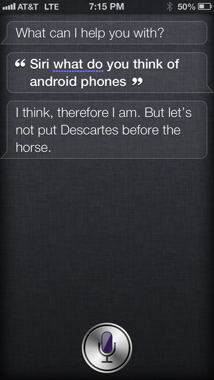 StuffSiriSaid's tweet photo. "Siri, what do you think of Android phones?" Thanks to Bob Fish for sharing Siri's philosophy. http://t.co/WrsgybEuoT http://t.co/YNErmrve5k