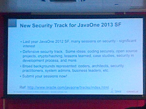 myfear's tweet image. New #security track for #JavaOne13 ! About coding securely! Submit your proposals! oracle.com/javaone/index.…