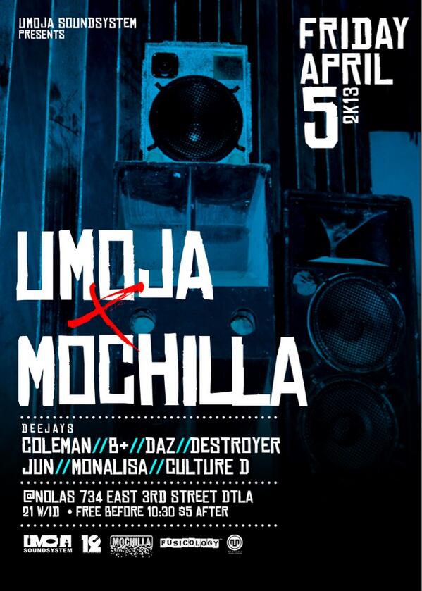 UmojaHiFi's tweet photo. 4/5/13 UMOJA X MOCHILLA @Mochilla @ecoleye @DeejayDaz @djdestroyer @junbug9 @Monalisa7872 #CultureD @NolasLA http://t.co/vyWsY96f79
