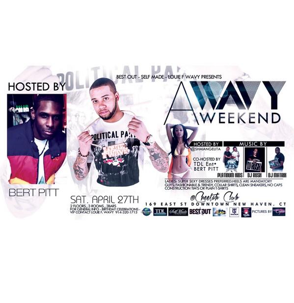 BertPitt7's tweet photo. “@Louie_F_Wavy: April 27th #WavyWeekend my birthday party at Cheetah Club hosted by @BertPitt7 @TDLent http://t.co/cZcOEVVDWv”