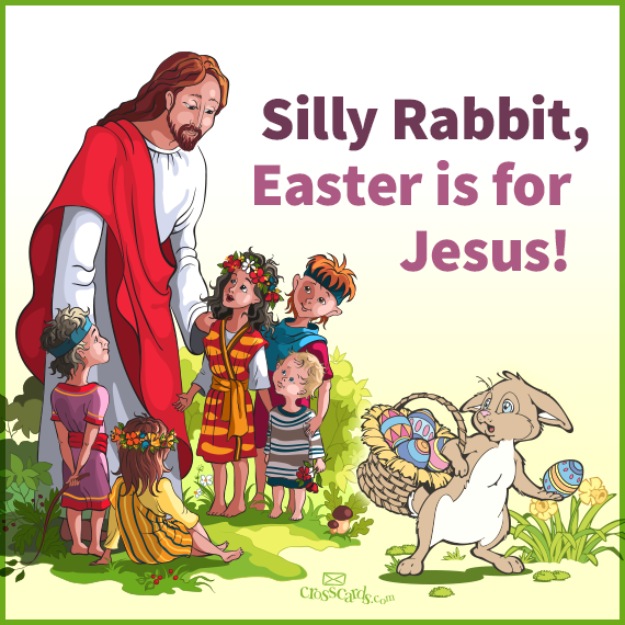 NLMinistriesPA's tweet photo. #SillyRabbit, Easter is for JESUS! #Easter #Jesus #HeIsRisen http://t.co/znS5qApQhw