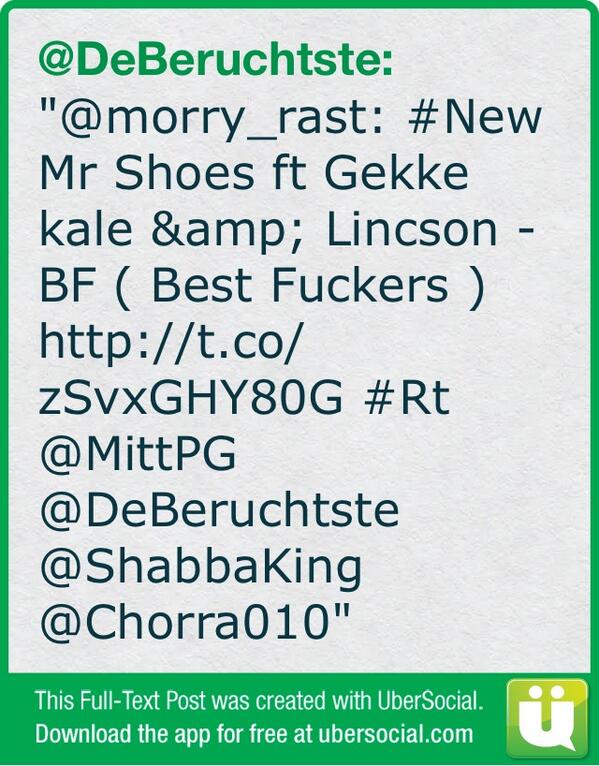 RT <a href="/morry_rast/">Bart Simpson</a>: #New Mr Shoes ft Gekke kale &amp; Lincson - BF ( Best Fuckers ) bit.ly/YJLKLJ (cont)