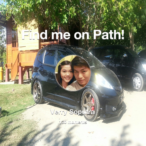 verrysoputra's tweet photo. I've shared 130 memories with my friends on #Path - see them now at http://t.co/96PYFsICBS! #thepersonalnetwork http://t.co/qpodgQKWnz