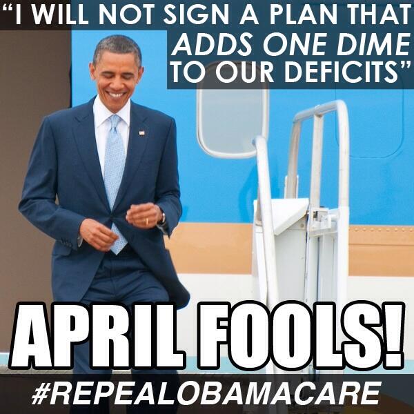 Obama: I will not sign a plan that adds one dime to our deficits #AprilFools 