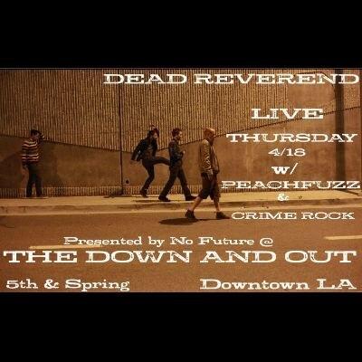 DeadReverend's tweet photo. Dead Reverend show at The Down and Out this Thursday #DNO #DTLA #LA #springstreet http://t.co/8cZgBpXZpI
