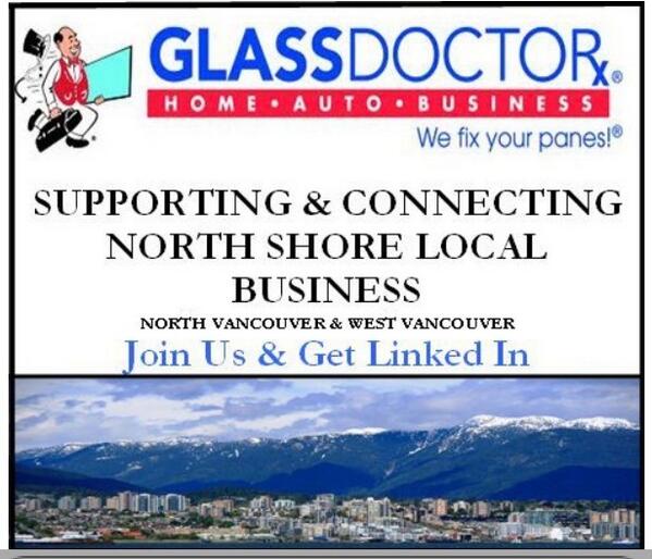 GlassDoctorNV's tweet image. Follow &amp;amp; Join our North-Shore business network to support local &amp;amp; make connections
#northvancouver #westvancouver
