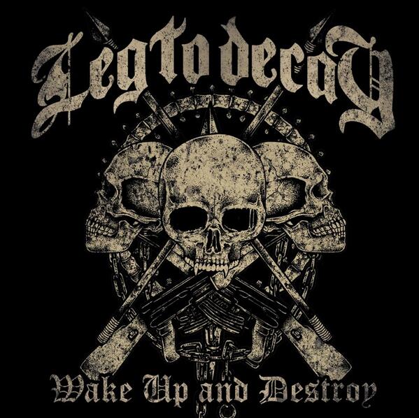 OUT NOW !! <a href="/legtodecayHC/">LEG TO DECAY</a> #WakeUpAndDestroy | IDR 25k | Order 087821733752