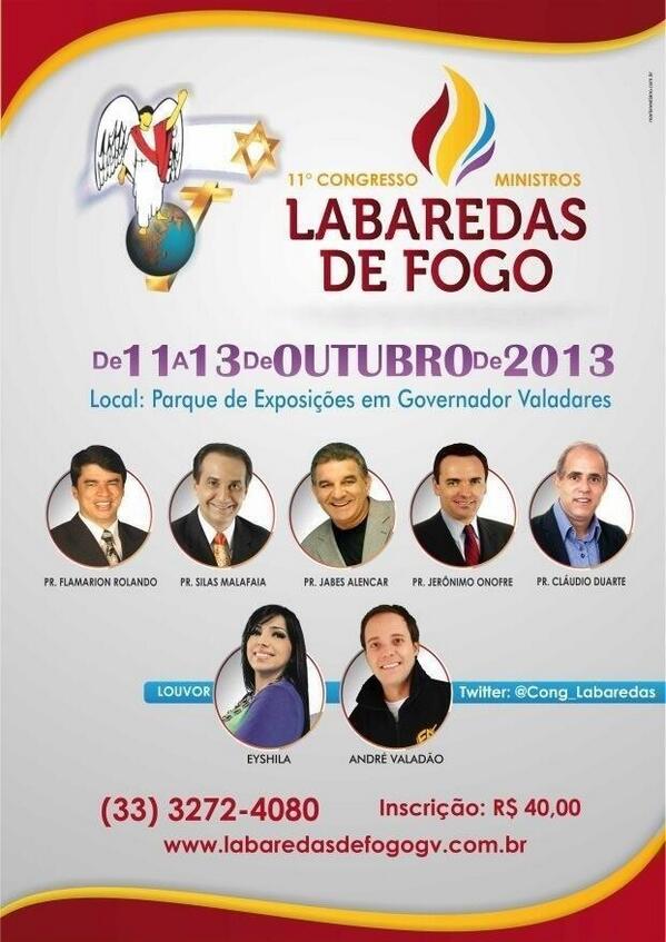 Cong_Labaredas's tweet photo. Alguns preletores e ministros de louvor,breve anunciaremos outros! Congresso Labaredas de Fogo p/abençoar sua vida! http://t.co/pjMYlaSyct